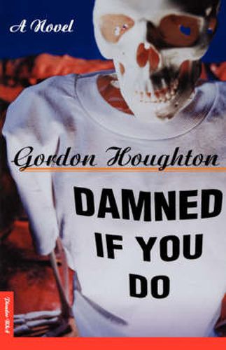 Cover image for Damned If You Do