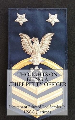 Thoughts on Being a Chief Petty Officer