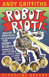 Cover image for Robot Riot!: Schooling Around 4