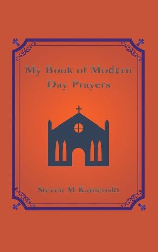 Cover image for My Book of Modern Day Prayers