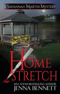 Cover image for Home Stretch: A Savannah Martin Novel