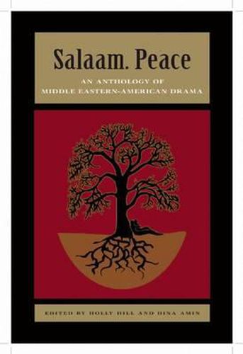 Cover image for Salaam. Peace: An Anthology of Middle Eastern-American Drama