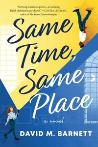 Cover image for Same Time, Same Place