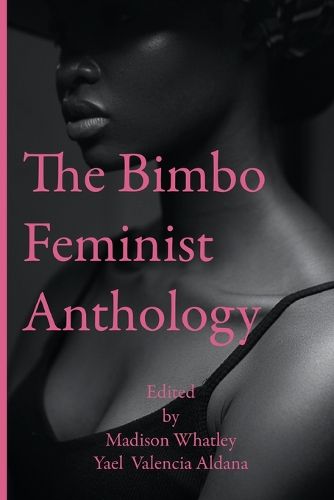 Cover image for The Bimbo Anthology