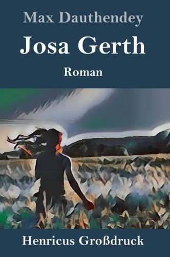 Cover image for Josa Gerth (Grossdruck): Roman