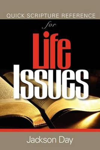 Cover image for Quick Scripture Reference of Life-Issues