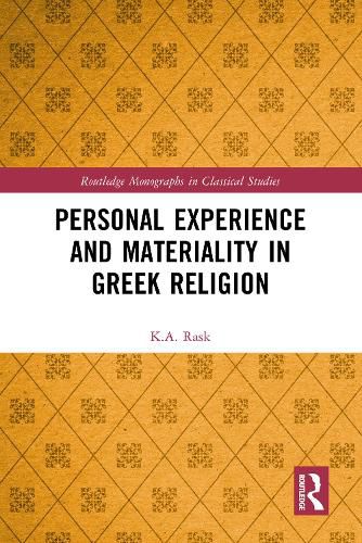 Cover image for Personal Experience and Materiality in Greek Religion