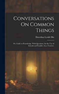 Cover image for Conversations On Common Things