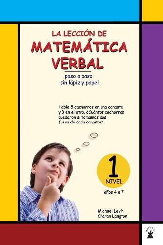 Cover image for La Leccion de Mathematica Verbal 1: paso a paso sin lapiz y papel