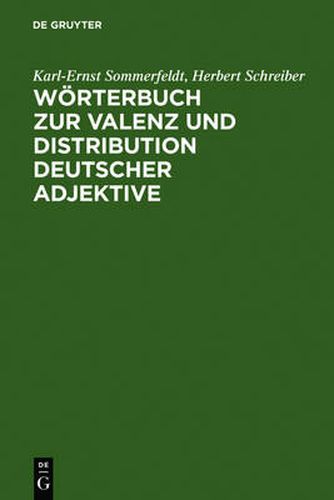 Cover image for Woerterbuch zur Valenz und Distribution deutscher Adjektive