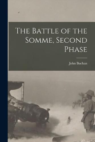 Cover image for The Battle of the Somme, Second Phase