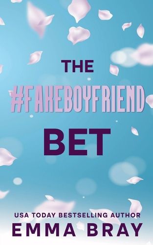 Cover image for The #FakeBoyfriend Bet
