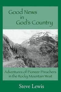 Cover image for Good News in God's Country