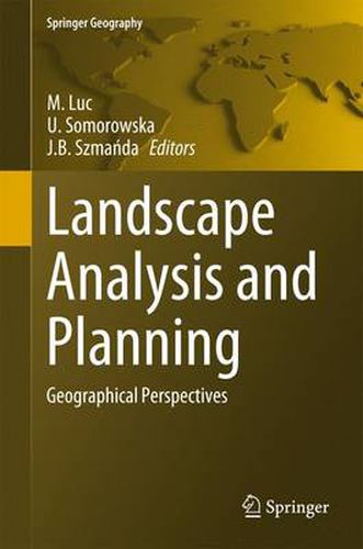 Cover image for Landscape Analysis and Planning: Geographical Perspectives