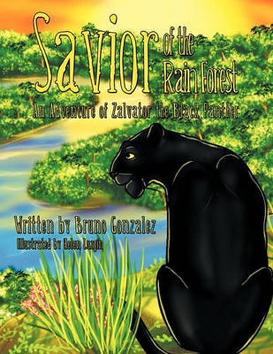 Cover image for Savior of the Rain Forest: An Adventure of Zalvator the Black Panther