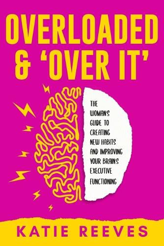 Cover image for Overloaded and "Over it"