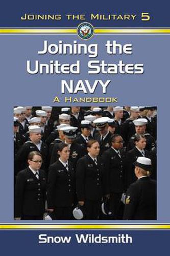 Cover image for Joining the United States Navy: A Handbook