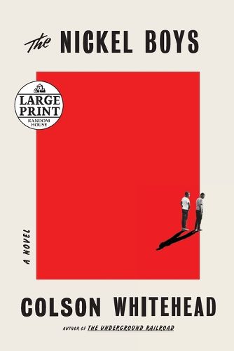 Cover image for The Nickel Boys (Winner 2020 Pulitzer Prize for Fiction): A Novel