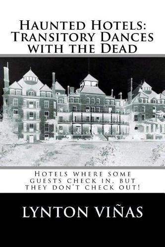 Cover image for Haunted Hotels: Transitory Dances with the Dead