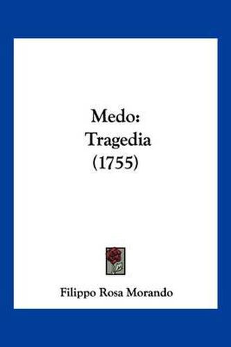 Cover image for Medo: Tragedia (1755)