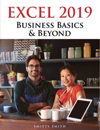 Cover image for Excel 2019 - Business Basics & Beyond