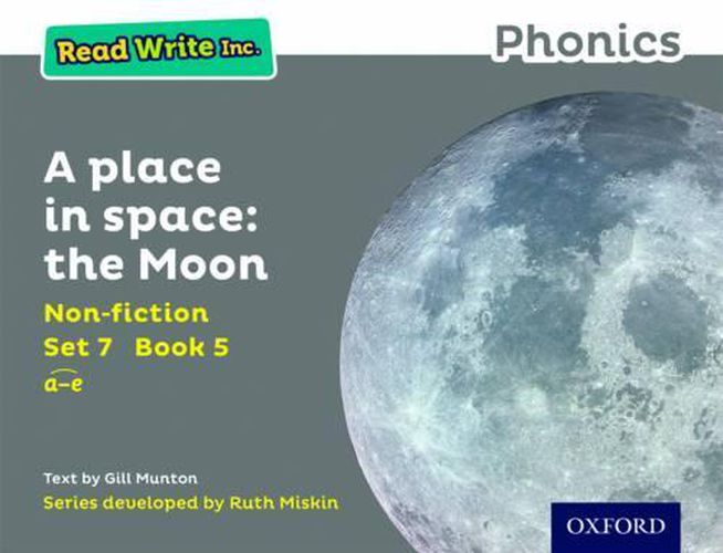 Cover image for Read Write Inc. Phonics: Grey Set 7 Non-fiction 5 A Place in Space: The Moon