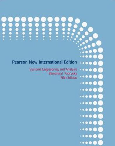 Cover image for Systems Engineering and Analysis: Pearson New International Edition
