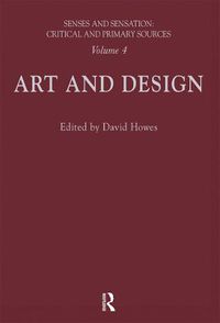 Cover image for Senses and Sensation: Vol 4: Art and Design