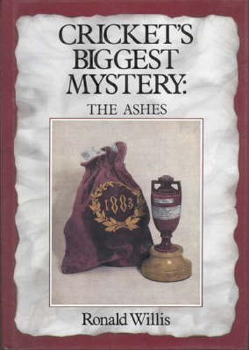 Cover image for Cricket's Biggest Mystery: The Ashes