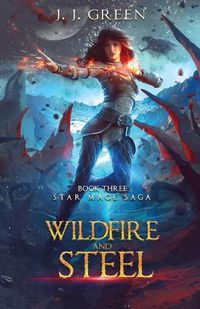 Cover image for Wildfire and Steel