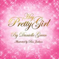 Cover image for Hey Pretty Girl