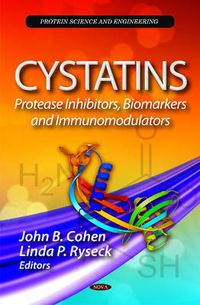 Cover image for Cystatins: Protease Inhibitors, Biomarkers & Immunomodulators