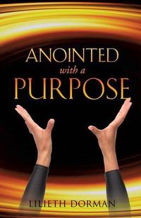 Cover image for Anointed with a Purpose