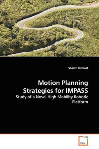 Motion Planning Strategies for IMPASS
