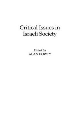 Cover image for Critical Issues in Israeli Society