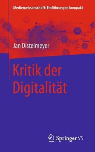 Cover image for Kritik Der Digitalitat