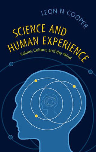 Cover image for Science and Human Experience: Values, Culture, and the Mind