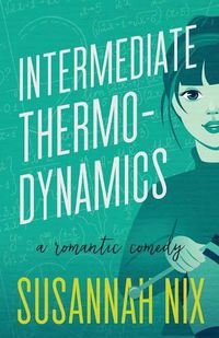 Cover image for Intermediate Thermodynamics: A Romantic Comedy