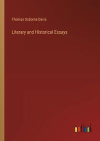 Cover image for Literary and Historical Essays