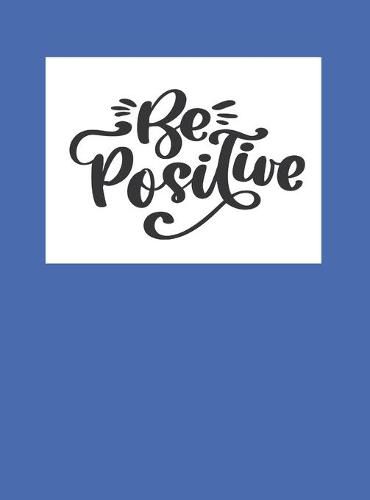 Cover image for Be Positive