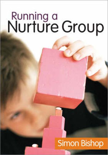 Cover image for Running a Nurture Group