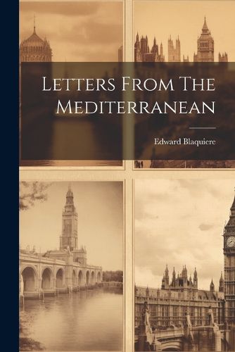 Cover image for Letters From The Mediterranean