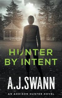 Cover image for Hunter By Intent
