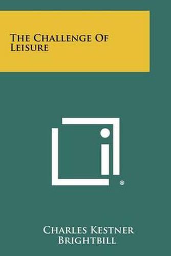 Cover image for The Challenge of Leisure