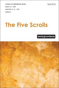 Cover image for The Five Scrolls: Texts @ Contexts