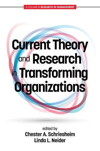 Cover image for Current Theory and Research in Transforming Organizations