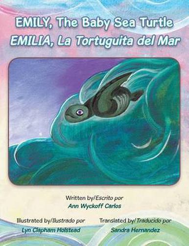 Cover image for Emily, the Baby Sea Turtle