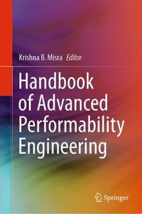 Cover image for Handbook of Advanced Performability Engineering