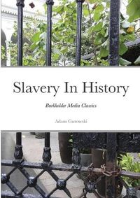 Cover image for Slavery In History