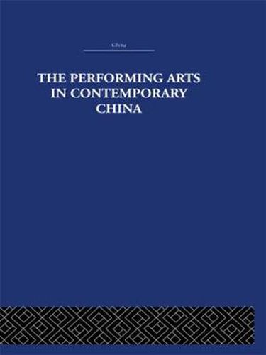 Cover image for The Performing Arts in Contemporary China